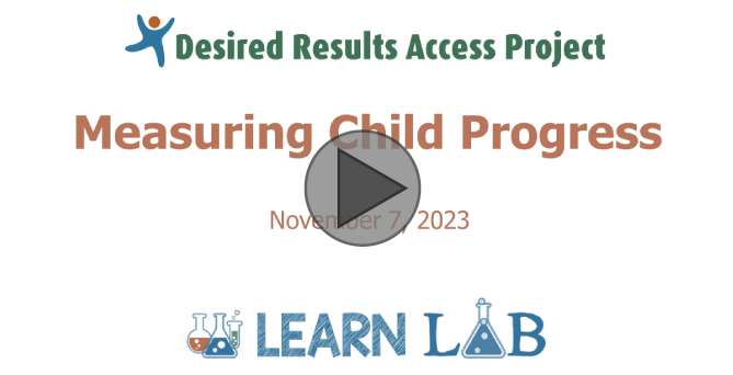 Video title screen: Learn Lab: Using the DRDP to Measure Child Progress