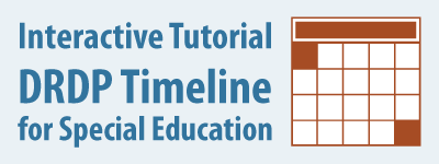 Interactive tutorial: DRDP Timeline for Special Education